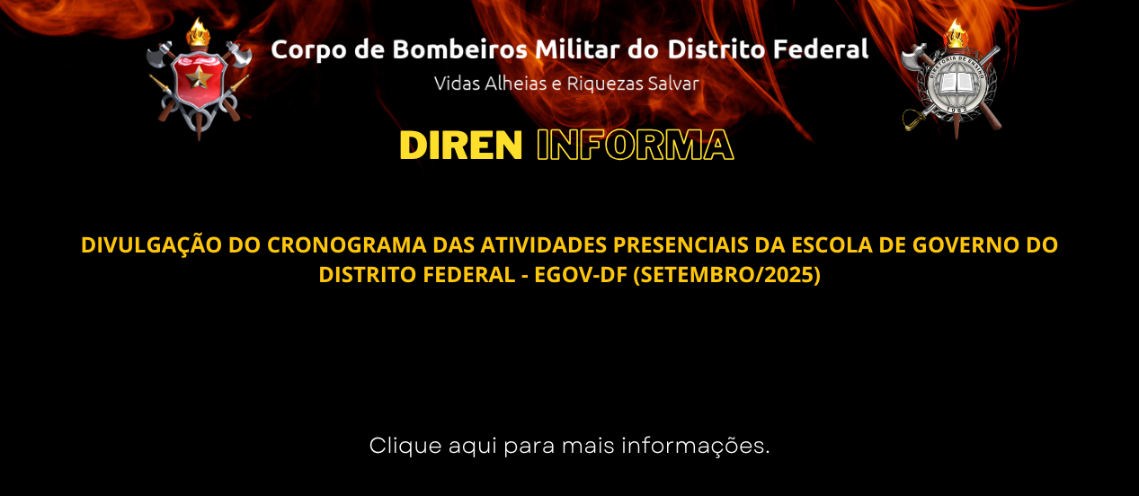 DIVULGAÇÃO DO CRONOGRAMA DAS ATIVIDADES PRESENCIAIS DA ESCOLA DE GOVERNO DO DISTRITO FEDERAL – EGOV-DF (SETEMBRO/2025)