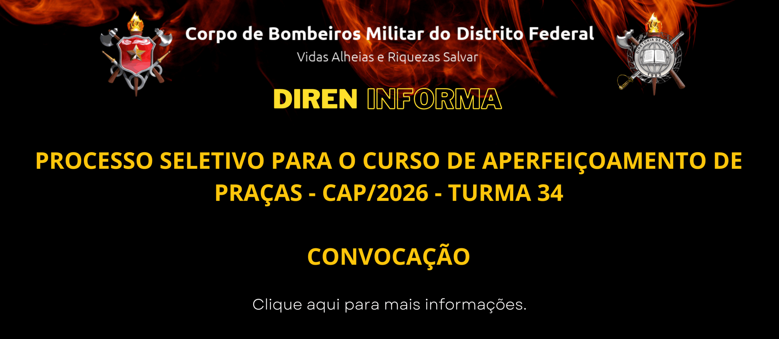 PROCESSO SELETIVO PARA O CURSO DE APERFEIÇOAMENTO DE PRAÇAS – CAP/2026 – TURMA 34 – CONVOCAÇÃO